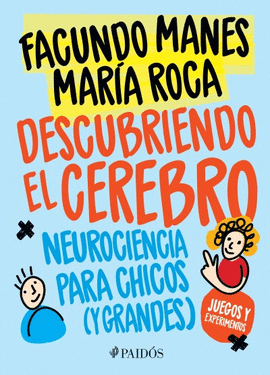 DESCUBRIENDO EL CEREBRO