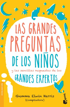 GRANDES PREGUNTAS DE LOS NIÑOS, LAS