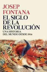 EL SIGLO DE LA REVOLUCIÓN