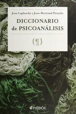 DICCIONARIO DE PSICOANALISIS