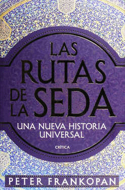 RUTAS DE LA SEDA, LAS