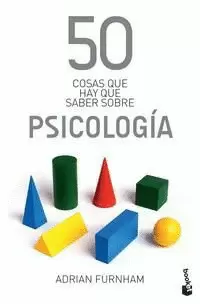 50 COSAS QUE HAY QUE SABER SOBRE PSICOLOGÍA