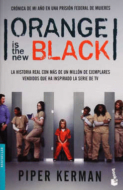 ORANGE IS THE NEW BLACK