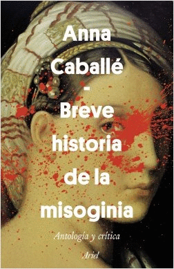 BREVE HISTORIA DE LA MISOGINIA