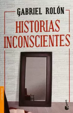 HISTORIAS INCONSCIENTES