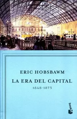 LA ERA DEL CAPITAL 1848 - 1875