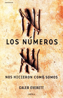 NUMEROS NOS HICIERON COMO SOMOS, LOS