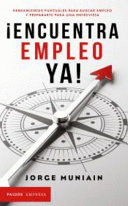 ¡ENCUENTRA EMPLEO YA!