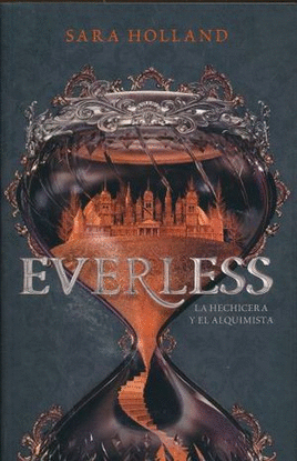 EVERLESS (LIBRO 1) LA HECHICERA Y EL ALQUIMISTA