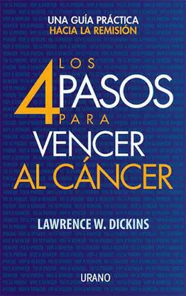 CUATRO PASOS PARA VENCER EL CANCER, LOS
