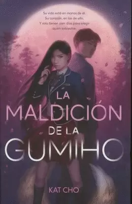 MALDICION DE LA GUMIHO, LA. LIBRO 1