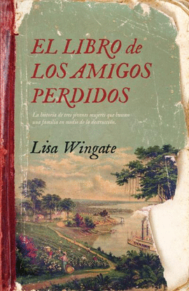 EL LIBRO DE LOS AMIGOS PERDIDOS