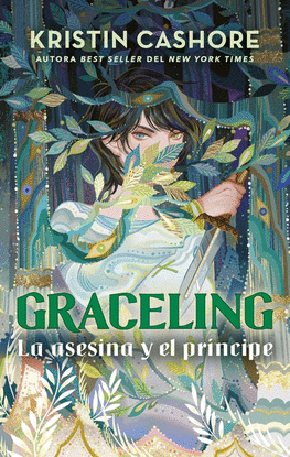 GRACELING. LA ASESINA Y EL PRINCIPE 1