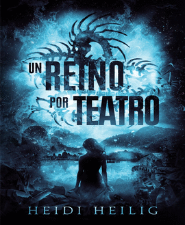 REINO POR TEATRO, UN