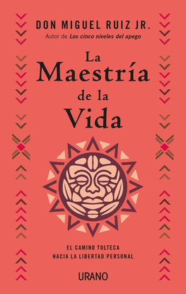 LA MAESTRIA DE LA VIDA