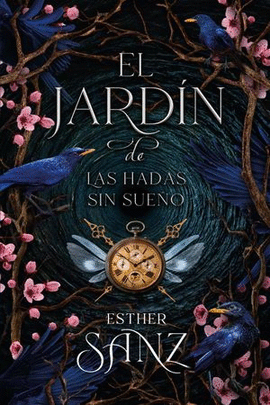 EL JARDIN DE LAS HADAS SIN SUEÑO / EL BOSQUE 2