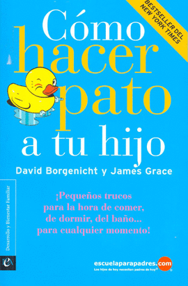COMO HACER PATO A TU HIJO