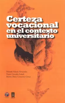 CERTEZA VOCACIONAL EN EL CONTEXTO UNIVERSITARIO