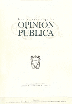 LOS DEBATES DE LA OPINIÓN PÚBLICA TOMO 6