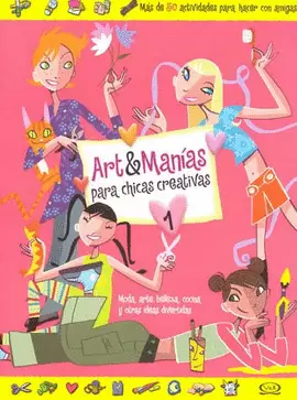 ART & MANIAS PARA CHICAS CREATIVAS