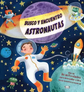 BUSCO Y ENCUENTRO ASTRONAUTAS