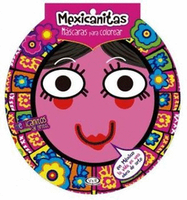 MEXICANITAS MASCARAS PARA COLOREAR