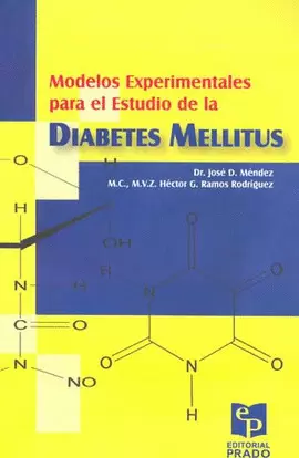 MODELOS EXPERIMENTALES PARA EL ESTUDIO DE LA DIABETES