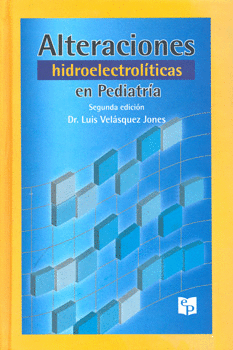 ALTERACIONES HIDROELECTROLITICAS EN PEDIATRIA