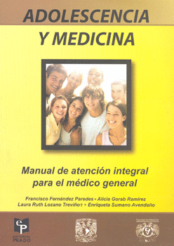 ADOLESCENCIA Y MEDICINA MANUAL DE ATENCION INTEGRAL PARA