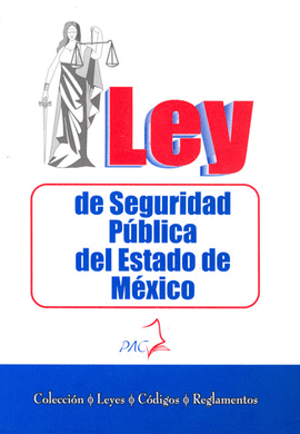 LEY DE SEGURIDAD PUBLICA DEL ESTADO DE MEXICO