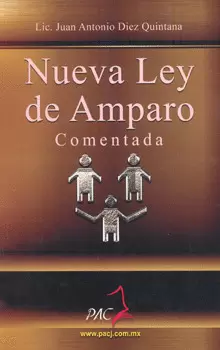 NUEVA LEY DE AMPARO COMENTADA