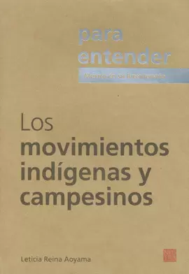 LOS MOVIMIENTOS INDIGENAS Y CAMPESINOS