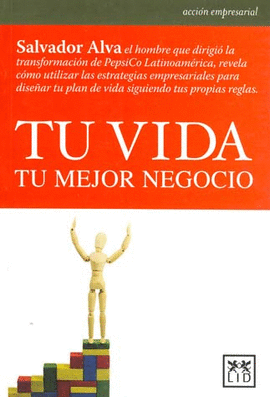 TU VIDA TU MEJOR NEGOCIO