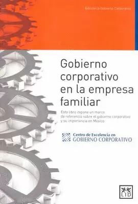 GOBIERNO CORPORATIVO EN LA EMPRESA FAMILIAR