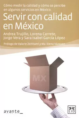 SERVIR CON CALIDAD EN MEXICO