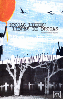 DROGAS LIBRES LIBRES DE DROGAS