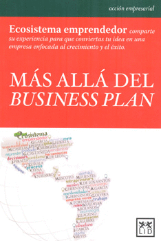 MÁS ALLÁ DEL BUSINESS PLAN