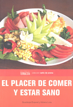 PLACER DE COMER Y ESTAR SANO, EL