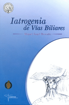 IATROGENIA DE VIAS BILIARES