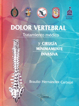 DOLOR VERTEBRAL TRATAMIENTO MEDICO Y CIRUGIA MINIMAMENTE INVASIVA C/3 CDS