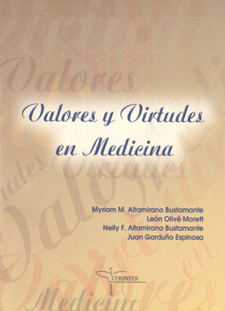 VALORES Y VIRTUDES EN MEDICINA