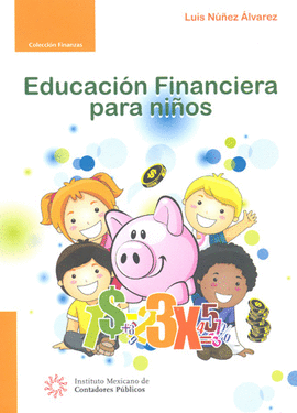 EDUCACION FINANCIERA PARA NIÑOS