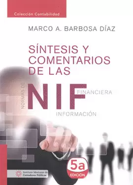 SINTESIS Y COMENTARIOS DE LAS NIF