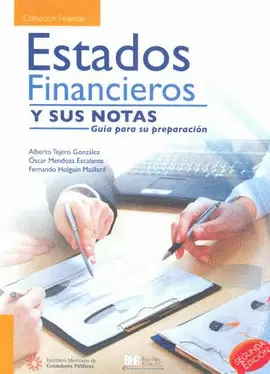 ESTADOS FINANCIEROS Y SUS NOTAS GUIA PARA SU PREPARACION