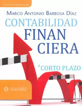 CONTABILIDAD FINANCIERA A CORTO PLAZO