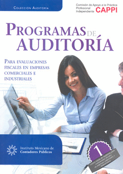 PROGRAMAS DE AUDITORIA PARA EVALUACIONES FISCALES EN