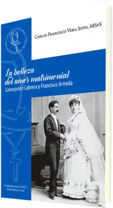 LA BELLEZA DEL AMOR MATRIMONIAL