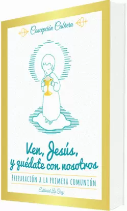 VEN, JESUS, Y QUEDATE CON NOSOTROS