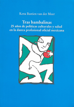 TRAS BAMBALINAS 25 AÑOS DE POLITICAS CULTURALES
