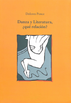 DANZA Y LITERATURA QUE RELACION